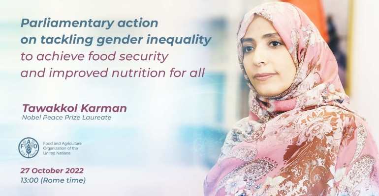 Tawakkol Karman joins FAO’s Parliament action on Tackling Gender Equality 